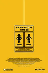 Póster de la película Bathroom Rules