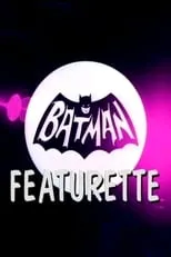 Adam West es Himself en Batman Featurette