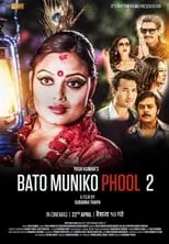 Película Bato Muniko Phool 2