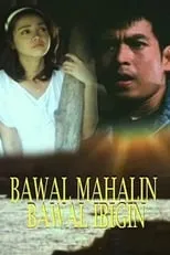 Portada de Bawal Mahalin, Bawal Ibigin