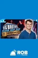 Rob Cesternino es Himself en BB25 Cory Wurtenberger Deep Dive | Big Brother 25