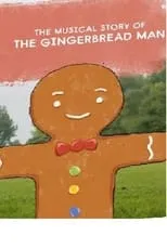 Película BBC Philharmonic: The Musical Story of the Gingerbread Man