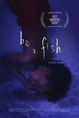 Janell Sexton es  en Be A Fish