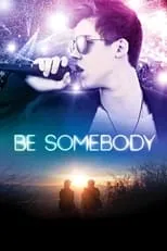 Póster de la película Be Somebody