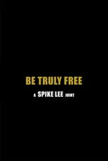 Portada de Be Truly Free