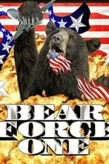 Póster de la película Bear Force One