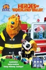 Noel MacNeal es Bear en Bear in the Big Blue House Heroes of Woodland Valley