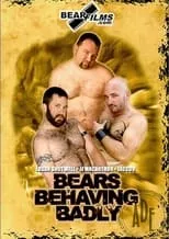 Película Bears Behaving Badly