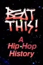 Grandmaster Caz es Himself en Beat This!: A Hip Hop History