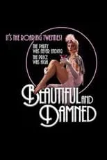 Michael Praed es F. Scott Fitzgerald en Beautiful and Damned