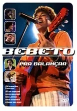 Película Bebeto: Pra Balancar