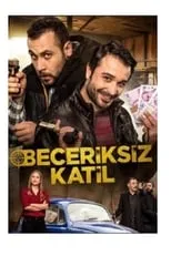 Película Beceriksiz Katil