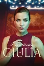 Película Becoming Giulia