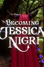 Jessica Nigri es Herself en Becoming Jessica Nigri