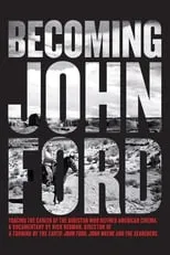 Poster de la película Becoming John Ford - Películas hoy en TV