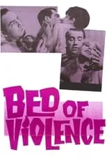 Póster de la película Bed of Violence