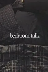 Película bedroom talk