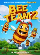 Película Bee Team 2