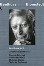 Christian Gerhaher es  en Beethoven: Symphony No. 9 Herbert Blomstedt