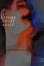 Zhan Wang interpreta a  en Before Night Shift