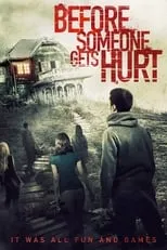 Poster de Before Someone Gets Hurt