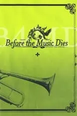 Poster de Before the Music Dies