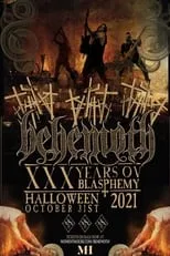 Póster de la película Behemoth - XXX Years Ov Blasphemy