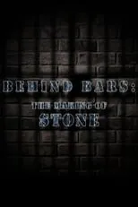 Póster de la película Behind Bars: The Making of Stone