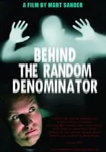 Mart Sander es  en Behind the Random Denominator