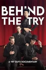 Película Behind the Try: A Try Guys Documentary