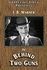 Jack Waltemeyer interpreta a Sheriff Joe Haynes en Behind Two Guns