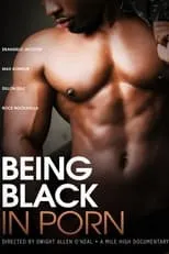 Ray Diesel es Self en Being Black in Porn