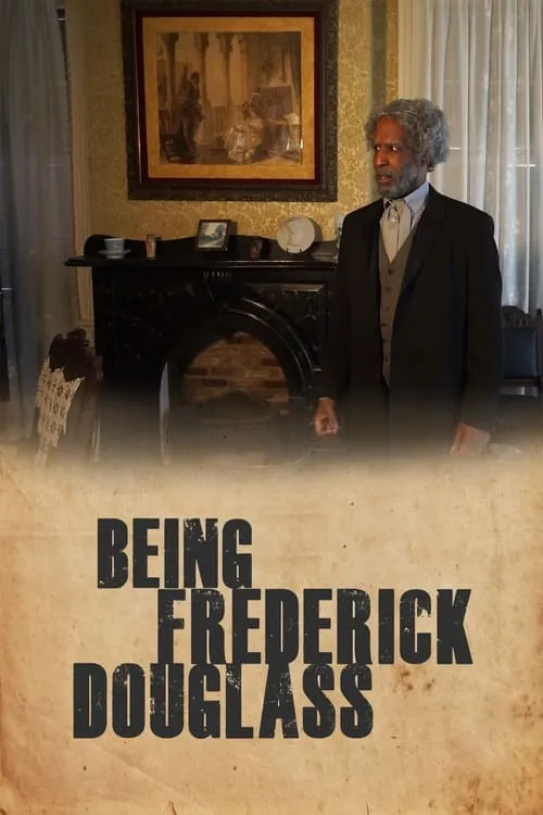 Póster de la película Being Frederick Douglass