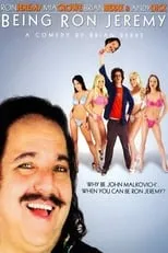 Kira Eggers interpreta a Porn star en Being Ron Jeremy