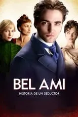 Eloise Webb interpreta a Laurine de Marelle en Bel Ami: Historia de un seductor