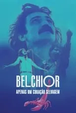 Poster de Belchior: Apenas um Coração Selvagem