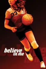 Póster de la película Believe in Me