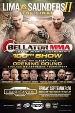 Poster de la película Bellator 100: Lima vs. Saunders - Películas hoy en TV