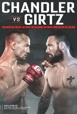 Película Bellator 197: Chandler vs. Girtz