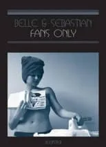 Poster de la película Belle & Sebastian: Fans Only - Películas hoy en TV