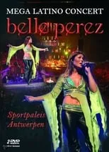 Belle Perez es  en Belle Perez: Mega Latino Concert - Sportpaleis Antwerpen