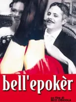 Tiziana Schiavarelli interpreta a  en Bell'epoker