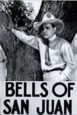 Póster de la película Bells of San Juan