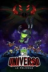 Poster de la película Ben 10 contra el Universo: La película - Películas hoy en TV