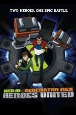 Poster de la película Ben 10/Generator Rex: Heroes United - Películas hoy en TV