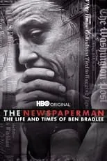 John Dean es Self (archive footage) en Ben Bradlee: El hombre del Washington Post