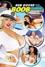 Película Ben Dover Does the Boob Cruise