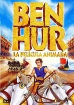 Portada de Ben Hur, la pelicula animada