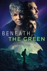 Emoé de la Parra en la película Beneath the Green