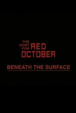 Dorian Gregory en la película Beneath the Surface: The Making of 'The Hunt for Red October'